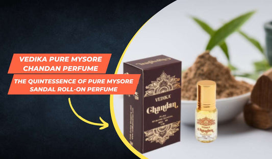 Vedika Chandan: The Quintessence of Pure Mysore Sandal Roll-On Perfume - Jain Super Store